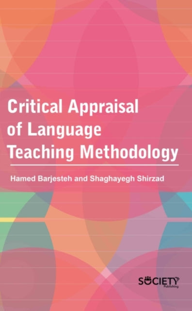 Critical Appraisal of Language Teaching