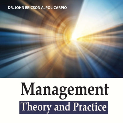 Management Theory and Practice