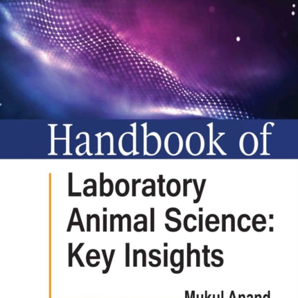Handbook of Laboratory Animal Science: Key