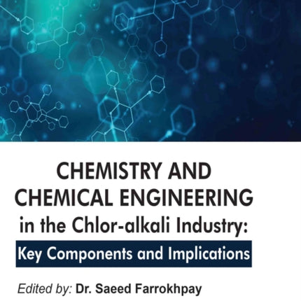 Chemistry and Chemical Engineering in the