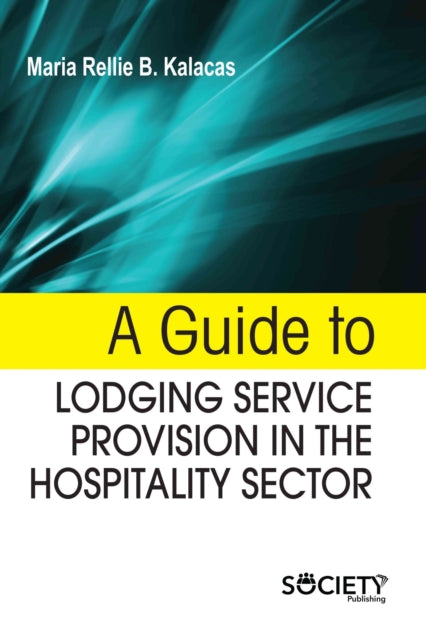 A Guide to Lodging Service Provision in the