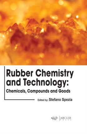 Rubber Chemistry and Technology: Chemicals,