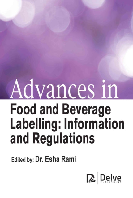 Advances in Food and Beverage Labelling: