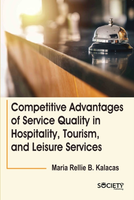 Competitive Advantages of Service Quality in