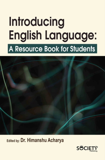 Introducing English Language: A Resource Book for