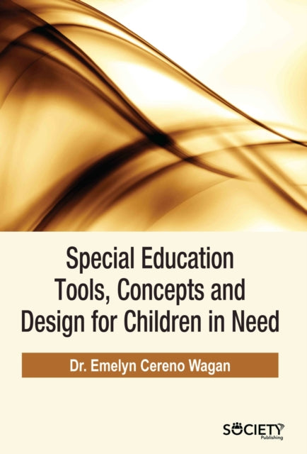 Special Education Tools, Concepts and Design for