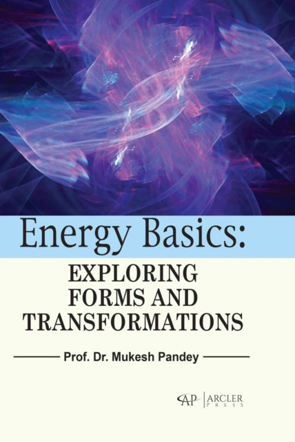 Energy Basics: Exploring Forms and