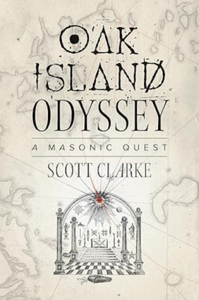 Oak Island Odyssey: A Masonic Quest