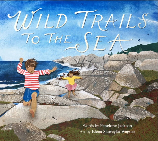 WILD TRAILS TO THE SEA