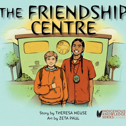 The Friendship Centre