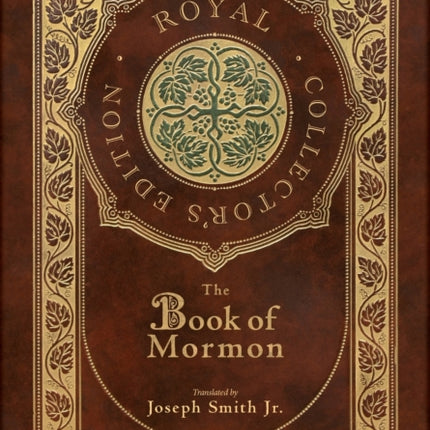 The Book of Mormon (Royal Collector's Edition) (Case Laminate Hardcover with Jacket)