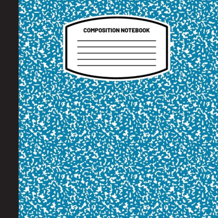 Classic Composition Notebook: (8.5x11) Wide Ruled Lined Paper Notebook Journal (Blue Gray) (Notebook for Kids, Teens, Students, Adults) Back to School and Writing Notes