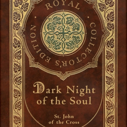 Dark Night of the Soul (Royal Collector's Edition) (Annotated) (Case Laminate Hardcover with Jacket)
