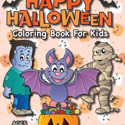 Happy Halloween Coloring Book for Kids: (Ages