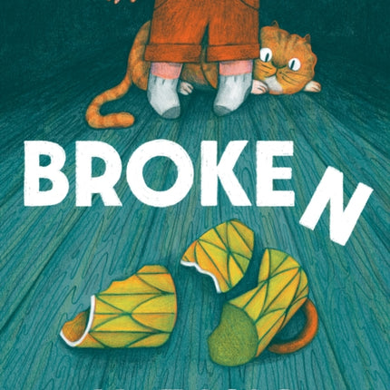 Broken