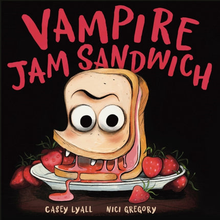 Vampire Jam Sandwich