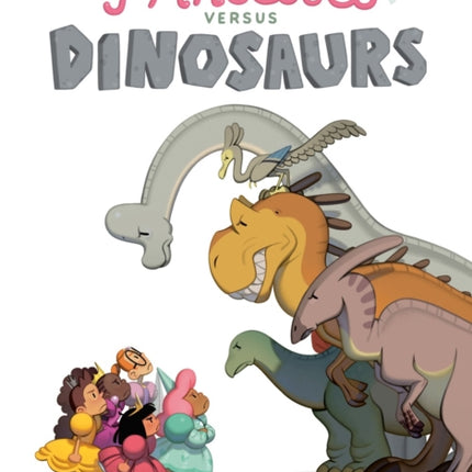 Princesses Versus Dinosaurs