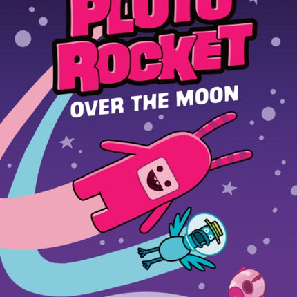 Pluto Rocket Over the Moon Pluto Rocket 4