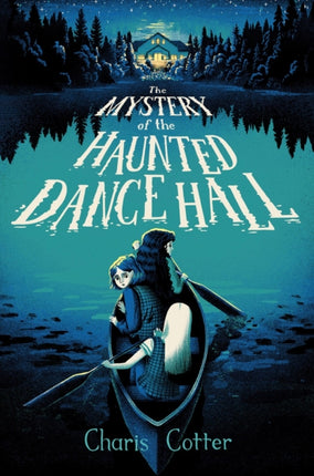 The Mystery of the Haunted Dancehall