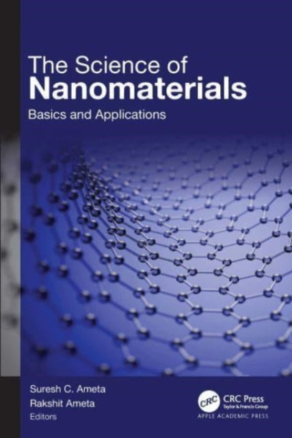 The Science of Nanomaterials: Basics and