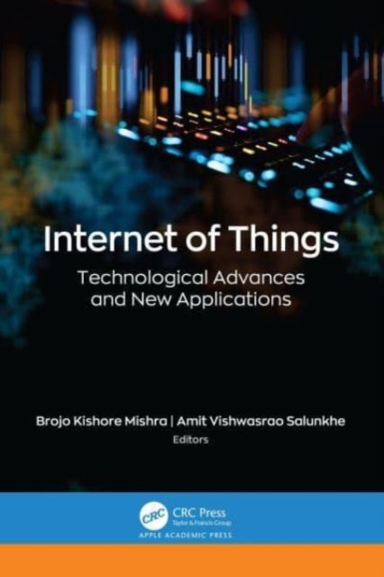Internet of Things: Technological Advances and