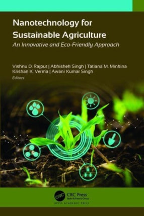 Nanotechnology for Sustainable Agriculture: An