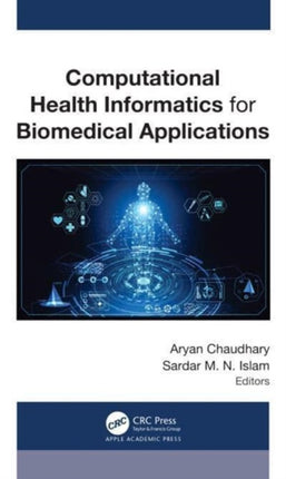 Computational Health Informatics for Biomedical