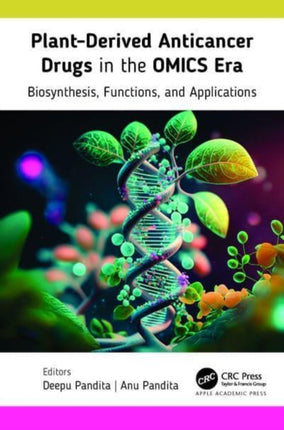Plant-Derived Anticancer Drugs in the OMICS Era: