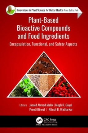 Plant-Based Bioactive Compounds and Food