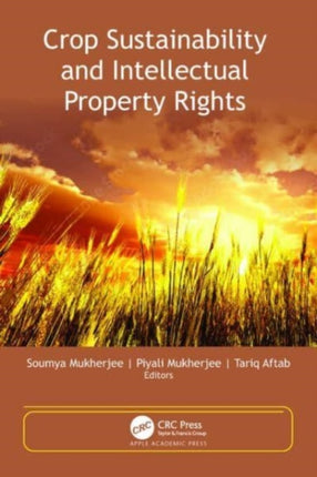 Crop Sustainability and Intellectual Property
