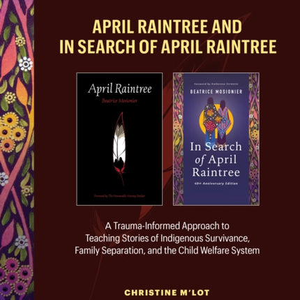 Teacher Guide for April Raintree and in Search of April Raintree