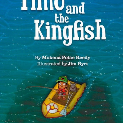 Timo and the Kingfish