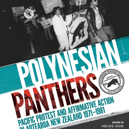 Polynesian Panthers: Pacific Protest and