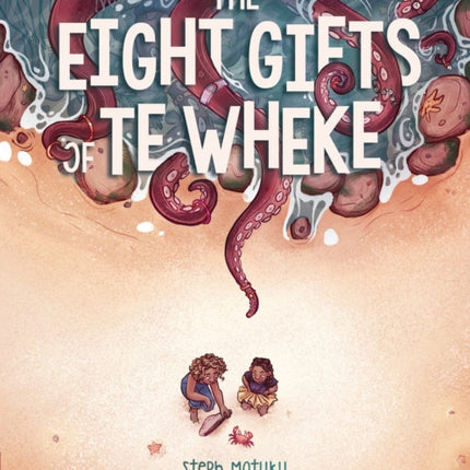 The Eight Gifts of Te Wheke