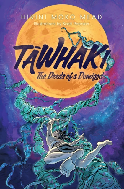 Tawhaki The Deeds of a Demigod