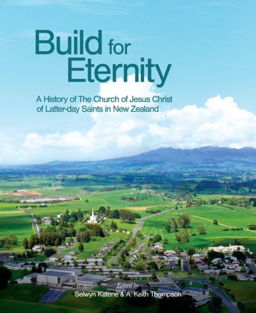 Build for Eternity: A History of The Church of