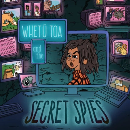 Whetu Toa and The Secret Spies