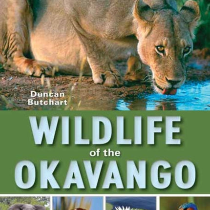 Wildlife of the Okavango