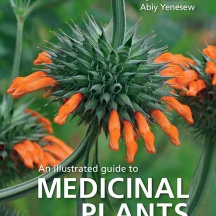 Medicinal Plants of East Africa