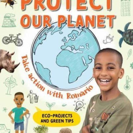 Protect our Planet: Take Action with Romario