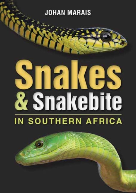 Snakes  Snakebite in Southern Africa