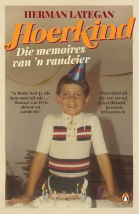 Hoerkind: Die Memoires Van ‘n Randeier