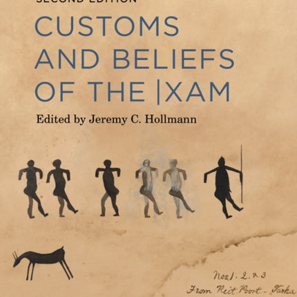 Customs and Beliefs of the |xam