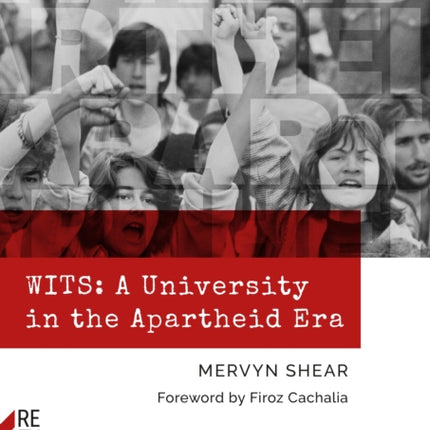 WITS: A University in the Apartheid Era