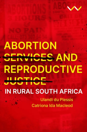 Abortion Services and Reproductive Justice in