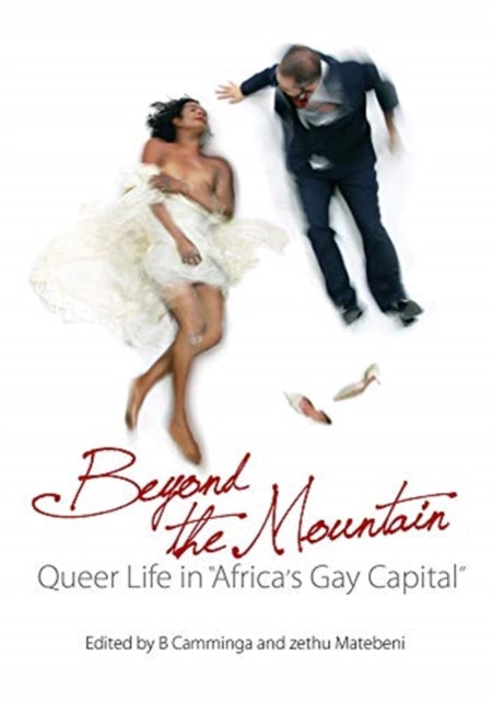 Beyond the Mountain: Queer Life in 'Africa's Gay