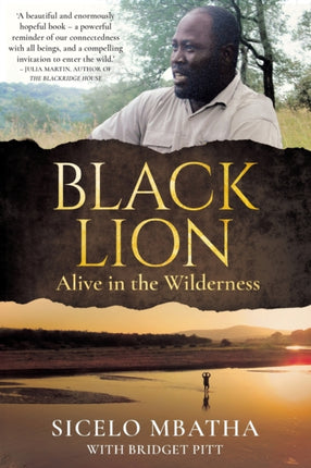 Black Lion: Alive in the Wilderness