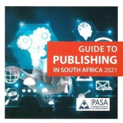 Guide to Publishing In South Africa 2021