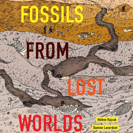 Fossils from Lost Worlds