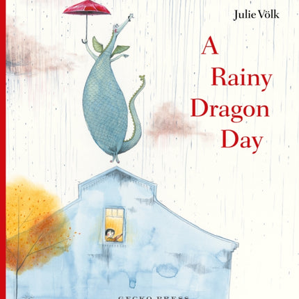 A Rainy Dragon Day